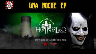 HorrorLand Scream Park - Resumen 1ª edición