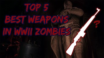 TOP 5 BEST WEAPONS IN WWII ZOMBIES | WEAPON BUILD KIT WEAPONS ONLY