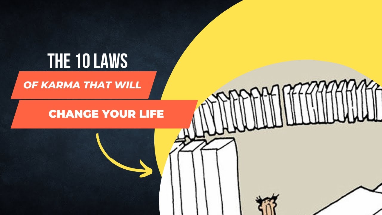 The 12 Laws Of Karma That Will Change Your Life - YouTube