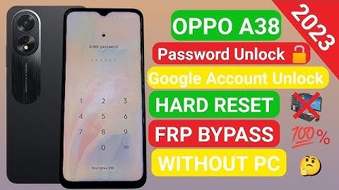 OPPO A38 Frp Unlock || Password Unlock || Without Pc 2025 | Oppo A38 Ka Lock Kaise Tode