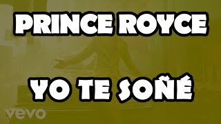 Prince Royce - Yo Te Soñé ( Lyrics) Resimi