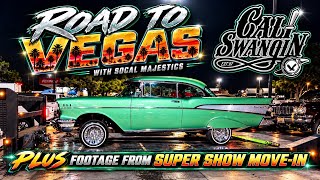Road to Vegas Lowrider Vlog + Super Show Move-In