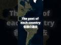 The past of each country in Europe #fypシ #edit #europe