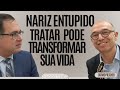 Nariz Entupido! O Que Ninguém Conta Sobre Obstrução Nasal - Otávio Piltcher - Otocast #15