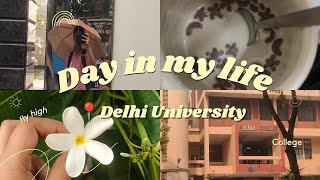 A Day in the Life of a Delhi University student | Indian student🇮🇳 | UNI VLOG | DELHI UNIVERSITY