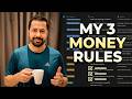 The Exact Money Rules That Set Me Free