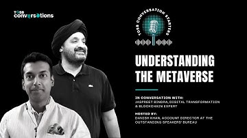 TOSB Conversation Starters, EP1 | Jaspreet Bindra: Understanding the Metaverse