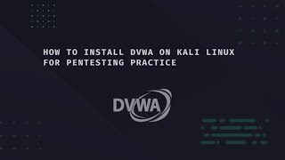 HOW TO INSTALL DVWA 2024 GUARANTEED TO WORK - KALI LINUX !