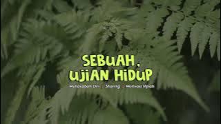 0081  SEBUAH UJIAN HIDUP      Ceramah Ustadz Hanan Attaki Terbaru TANPA IKLAN Audio Mp3