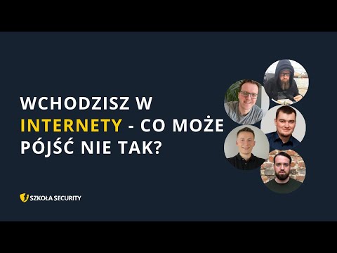 Wchodzisz w Internety - jak to działa i co może pójść nie tak?