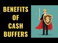 Why Everyone Should Have A Cash Buffer (Surprising Benefits of Cash)