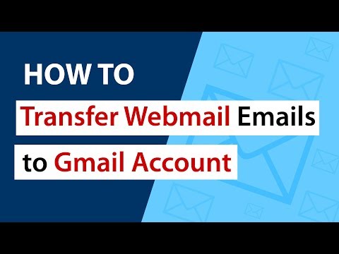 How do I Transfer Emails from Webmail to Gmail or G Suite (Google Apps)