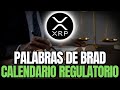 RIPPLE XRP⚠️ESTE ES EL CALENDARIO PARA LA REGULACIÓN DE CRIPTOMONEDAS🚨PALABRAS DE BRAD GARLINGHOUSE