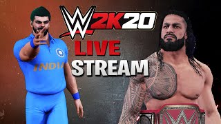 Virat Kohli Challenging Roman Reigns - WWE 2k20 Best Community Creations Live Stream