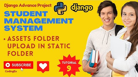 How to Upload Assets in the Static Folder | Django Static Files Tutorial for Your Python Project