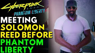 Cyberpunk 2077 - Where to Find SOLOMON REED Before PHANTOM LIBERTY (Secret Location & Guide)