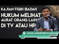Download Lagu Hukum Melihat Aurat DI TV atau HP - Ustadz Anshoruddin Ramdhani