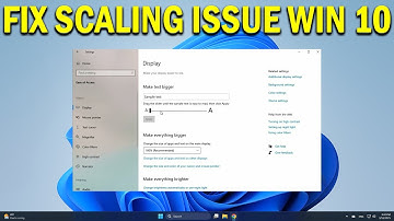 How To Fix Scaling Issues for High DPI Devices In Windows 10 - Quick Fix