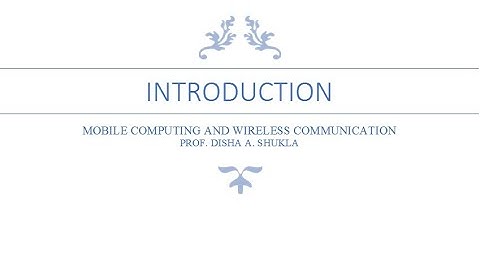 2_Introduction to Mobile Computing and Wireless Communication