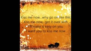 Video thumbnail of "Kiss Me Now Lyrics by Lila McCann"