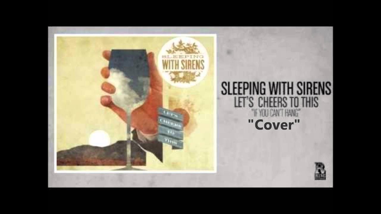 If you cant hang cover mp3 youtube