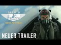 Top gun maverick  offizieller trailer 2  paramount pictures germany