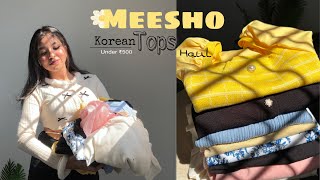 Meesho Korean Tops haul under ₹500 | Meesho Topwear #meeshofinds #meeshohaul #meeshotops