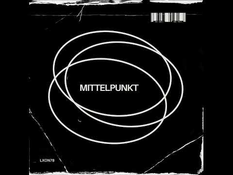 Lxon78- MITTELPUNKT (Prod. by Hamrah)