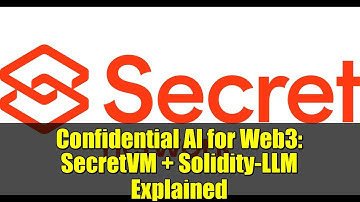 Confidential AI for Web3: SecretVM + Solidity-LLM Explained