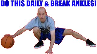 Do This Daily Break Ankles Basketball Drills