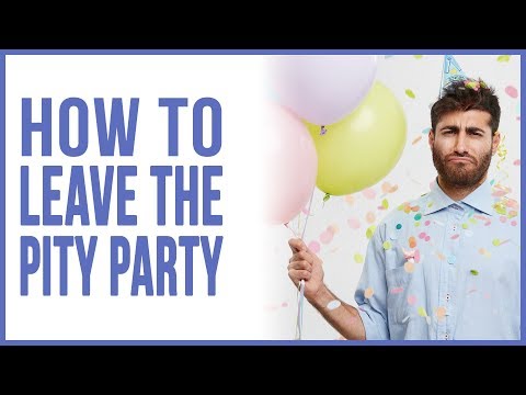 Video: How To Get Rid Of Self-pity