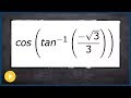 Evaluate the inverse trig function within a composition