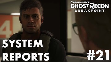Ghost Recon BreakPoint | Part 21 | System Reports (PC) Walkthrough | No Commentary