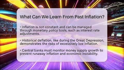 What Can We Learn From Past Inflation? - Inflation Insight Channel