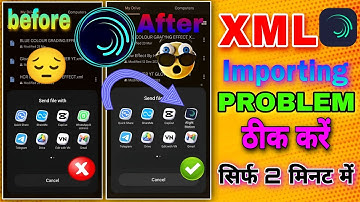 Alight Motion Not Showing In Share Option || Xml File Share Problem Fixed Solution 2024