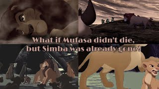 What If Mufasa Didn’t Die, But Simba Was Already Gone? Lion King Crossover