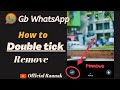 How to gb whatsapp status double tick remove  whatsappstatus double tick kaise hatayein