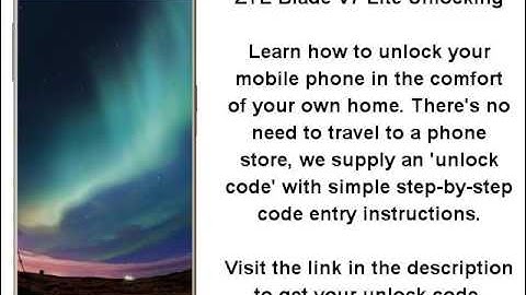 Unlock ZTE Blade V7 Lite - SIM Network Unlock PIN