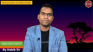 Basic Excel Introduction Part 0 | habib #excel #excelformula #exceltips #tricks #learnexcel