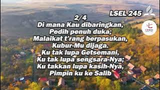 Lagu Sion No. 245 | Pimpin Ku ke Salib