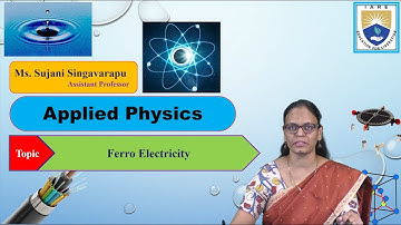 Ferro Electricity by Ms. S Sujani