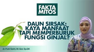 Jangan Asal! Ini Cara Konsumsi Daun Sirsak Yang Benar│Kata Dokter