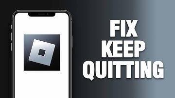 How To Fix Roblox App Keyboard Keeps Quitting | Final Solution