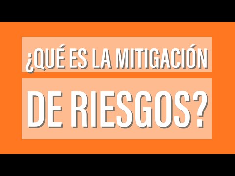 ¿Qué es la mitigacion de riesgos? 1/3