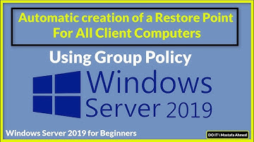 Create Automatic Restore Point on All Client Computers Via Domain Windows Server2019 #doit_mostafa