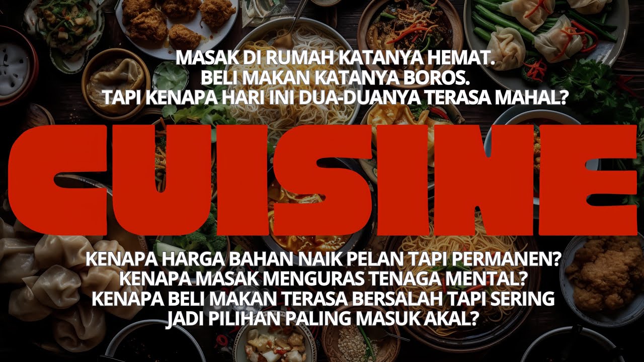 Masak di Rumah atau Beli Makan — Kenapa Dua-duanya Sekarang Terasa Mahal