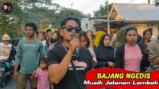 Aro gamak - aro gamak adik Endek man arak sangok ku merarik Musik Jalanan Lombok irama dopang