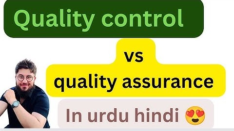 quality control Vs quality assurance in Urdu Hindi