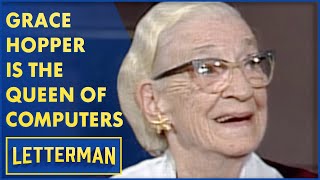 Grace Hopper Is The Computer Queen | Letterman