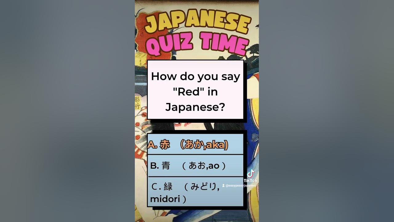 How Do You Say Pink In Japanese Japanese Quiz Time! How do you say " red" in Japanese? - YouTube
